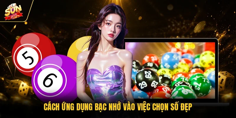 Lô Đề Bạc Nhớ - Khám Phá Quy Luật Các Con Số May Mắn Nhất 11 Sunwin Cách ứng dụng bạc nhớ vào việc chọn số đẹp