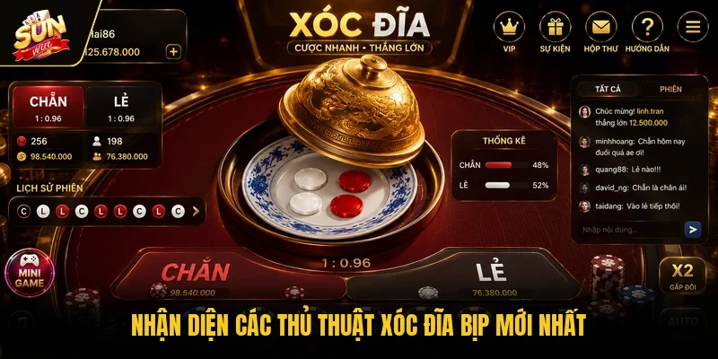 Xóc Đĩa Bịp Mới Nhất Và Những Phương Pháp Nhận Biết Rõ Nhất 2 Sunwin Nhận diện các thủ thuật xóc đĩa bịp mới nhất