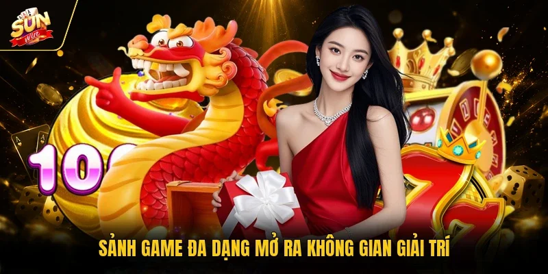 Sảnh game đa dạng mở ra không gian giải trí